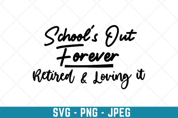 School’s Out Graphics & Print Templates