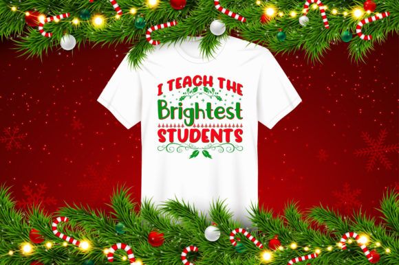 Student Christmas Teacher Design: Graphics & T-Shirt Designs